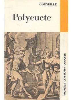 Corneille, Pierre - Polyeucte Corneille, Pierre - Polyeucte, null 1973 antikvár könyv