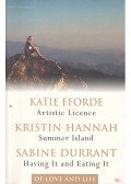 FFORDE, KATIE - HANNAH, KRISTIN - DURRANT, SABINE - Artistic Licence - Summer Island - Having It and Eating It