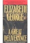 Elizabeth George - A Great Deliverance