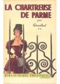 Stendhal - La Chartreuse de Parme