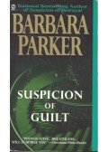 Barbara Parker - Suspicion of Guilt