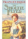 PAIGE, FRANCES - The Sholtie Flyer