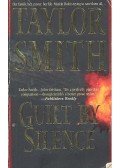 SMITH, TAYLOR - Guilt by Silence