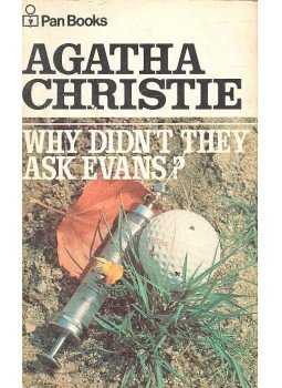 Agatha Christie - Why Didn't They Ask Evans? Agatha Christie - Why Didn't They Ask Evans?, 1968 antikvár könyv