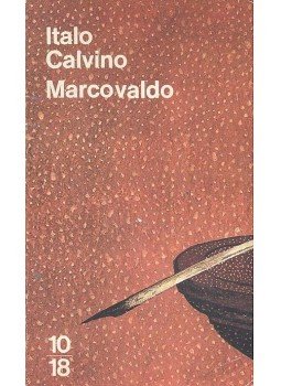 Italo Calvino - Marcovaldo ou les Saisons en ville Italo Calvino - Marcovaldo ou les Saisons en ville, null 1979 antikvár könyv