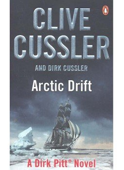 CUSSLER, CLIVE - CUSSLER, DIRK - Arctic Drift CUSSLER, CLIVE - CUSSLER, DIRK - Arctic Drift, null 2010 antikvár könyv