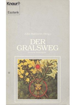 Matthews, John - Der Gralswerg Matthews, John - Der Gralswerg, null 1989 antikvár könyv