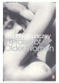 Vizinczey, Stephen - In Praise Of Older Women
