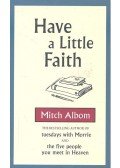 Mitch Albom - Have a Little Faith
