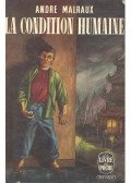 André Malraux - La condition humaine