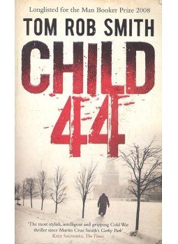 Tom Rob Smith - Child 44 Tom Rob Smith - Child 44, null 2009 antikvár könyv