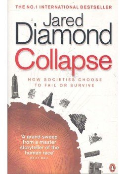 Jared Diamond - Collapse - How Societies Choose to Fail or to Survive Jared Diamond - Collapse - How Societies Choose to Fail or to Survive, null 2006 antikvár könyv