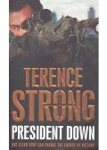 STRONG, TERENCE - President Down