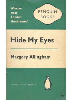 ALLINGHAM? MARGERY - Hide My Eyes ALLINGHAM? MARGERY - Hide My Eyes, null 1961 antikvár könyv