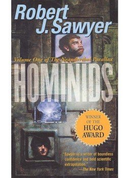 Robert J. Sawyer - Hominids Robert J. Sawyer - Hominids, null 2003 antikvár könyv