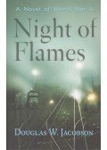 JACOBSON, DOUGLAS W. - Night of Flames