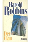 Harold Robbins - Der Clan