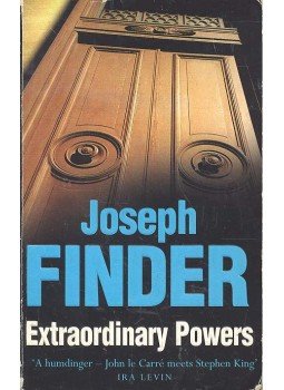 Finder, Joseph - Extraordinary Powers Finder, Joseph - Extraordinary Powers, null 1999 antikvár könyv