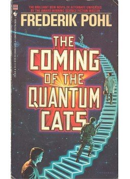 Frederik Pohl - The Coming of the Quantum Cats Frederik Pohl - The Coming of the Quantum Cats, null 1986 antikvár könyv