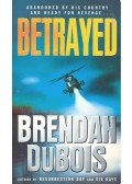 Dubois, Brendan - Betrayed