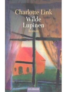 Link, Charlotte - Wilde Lupinen Link, Charlotte - Wilde Lupinen, null 1992 antikvár könyv