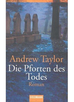 Andrew Taylor - Die Pforten des Todes Andrew Taylor - Die Pforten des Todes, null 0 antikvár könyv