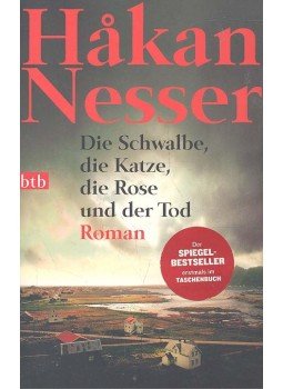 Hakan Nesser - Die Schwalbe, die Katze, die Rose und der Tod, null 2005 antikvár könyv