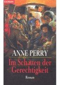 Perry, Anne - Im Schatten der Gerechtigkeit