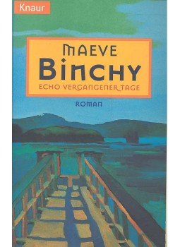 Maeve Binchy - Echo vergangener Tage Maeve Binchy - Echo vergangener Tage, null 1999 antikvár könyv