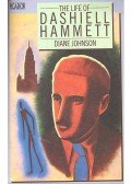 Johnson, Diane - The Life of Dashiell Hammett