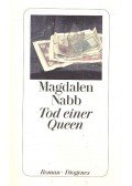 NABB, MAGDALEN - Tod einer Queen