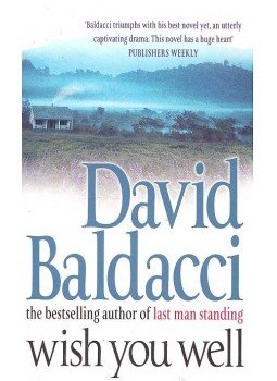 Baldacci, David - Wish You Well, null 2003 antikvár könyv