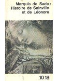 SADE, MARQUISE DE - Histoire de Sainville et de Léonore