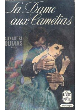 Alexandre Dumas - La Dame aux Camélias Alexandre Dumas - La Dame aux Camélias, Paris 0 antikvár könyv