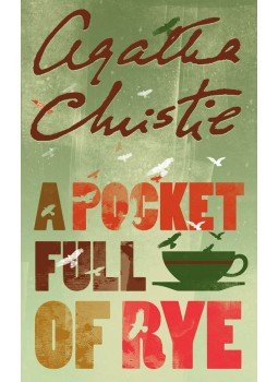 Agatha Christie - A Pocket Full Of Rye Agatha Christie - A Pocket Full Of Rye, null 2009 antikvár könyv