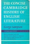 SAMPSON, GEORGE - CHURCHILL, R. C. - The Concise Cambridge History of English Literature