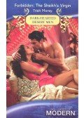 Morey, Trish - Forbidden: the Sheikh's Virgin