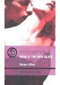 ALLEN, HARPER - Dead Is the New Black