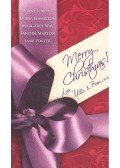 JORDAN, PENNY - HAMILTON, DIANA - WAY, MARGARET - MARTON, SANDRA - PORTER, JANE - Merry Christmas! Love, Mills and Boon x x - A Spanish Christmas; A Seasonal Secret; Outback Christmas; Miracle On Christmas Eve; The Italian's Blackmailed Bride