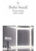 Strauss, Botho - Theaterstücke III. 1993 - 1999