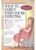 Murkoff, Heidi,Eisenberg, Arlene,Hathaway, Sandee - What To Expect When You're Expecting