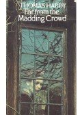 Thomas Hardy - Far from the Madding Crowd