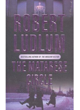 Robert Ludlum - The Matarese Circle Robert Ludlum - The Matarese Circle, null 2004 antikvár könyv