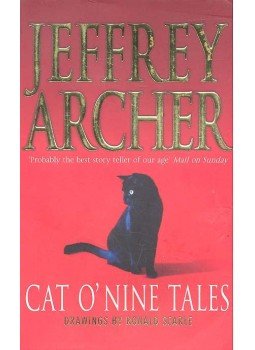 Jeffrey Archer - Cat O' Nine Tales and Other Stories Jeffrey Archer - Cat O' Nine Tales and Other Stories, null 2007 antikvár könyv
