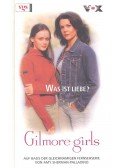 Cathy East Dubowski - Gilmore girls - Was ist Liebe?