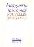 Yourcenar, Marguerite - Nouvelles orientales