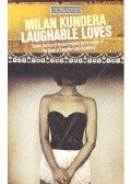 Milan Kundera - Laughable Loves