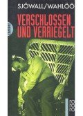 SJÖWALL, MAJ - WAHLÖÖ, PER - Verschlossen und Verriegelt