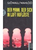 SJÖWALL, MAJ - WAHLÖÖ, PER - Der Mann, der sich in Luft auflöste