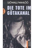 SJÖWALL, MAJ - WAHLÖÖ, PER - Die Tote im Götakanal